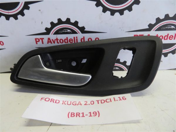 FORD KUGA 2.0 TDCI L.16, NOTRANJA KLJUKA VRAT, PREDNJA LEVA