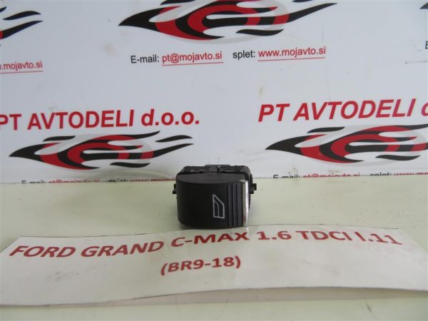 FORD GRAND C-MAX 1.6 TDCI L.11, STIKALO ZA POMIK STEKLA