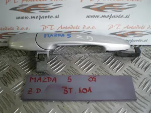 MAZDA 5 L.07, ZUNANJE KLJUKE, ZADNJA DESNA