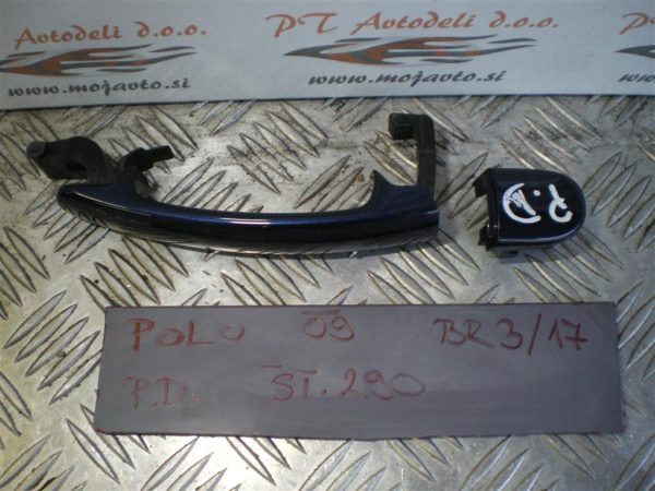 VW POLO L.09, ZUNANJA KLJUKA, ZADNJA DESNA