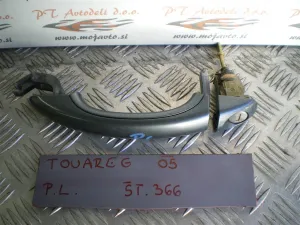 VW TOUAREG L.05, ZUNANJA KLJUKA, PREDNJA LEVA
