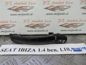 SEAT IBIZA 1.4 BEN. L.10,  ZADNJA LEVA ZUNANJA KLJUKA