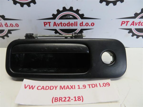 VW CADDY MAXI L.09, ZUNANJA KLJUKA ZADNJE HAVBE